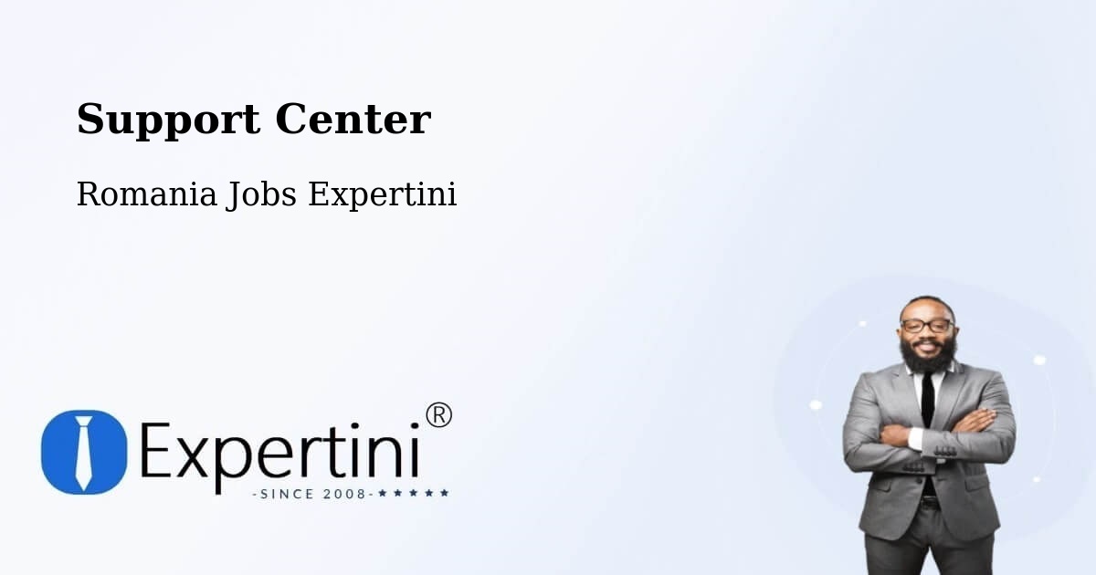 Support Services – Câmpuri - Romania Jobs Expertini